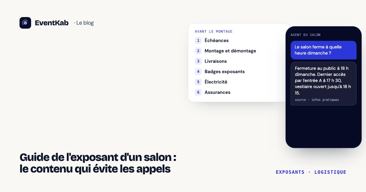 Guide de l'exposant d'un salon : le contenu qui évite les appels